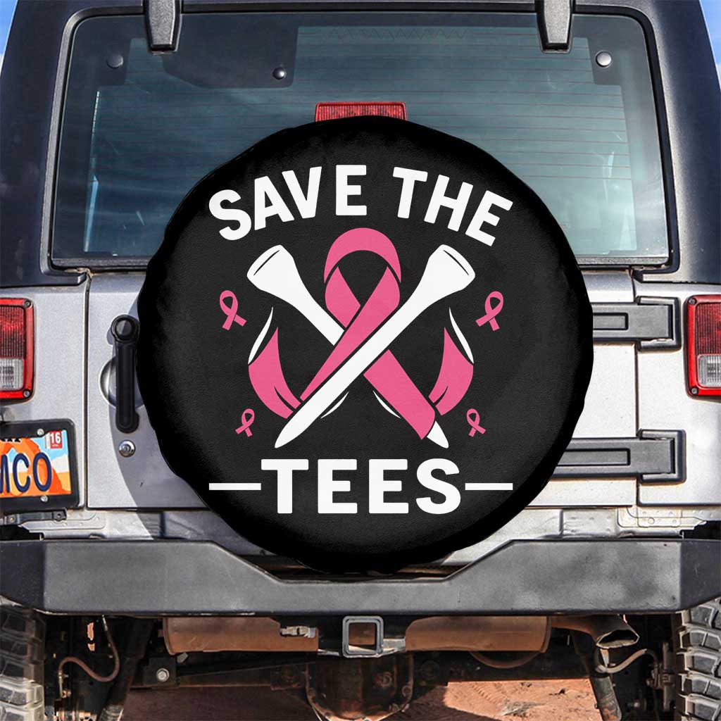 Breast Cancer Awareness Pink Ribbon Golf Spare Tire Cover Funny Save The Tees TS10 No hole Black Print Your Wear