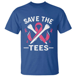 Breast Cancer Awareness Pink Ribbon Golf T Shirt Funny Save The Tees TS10 Royal Blue Print Your Wear