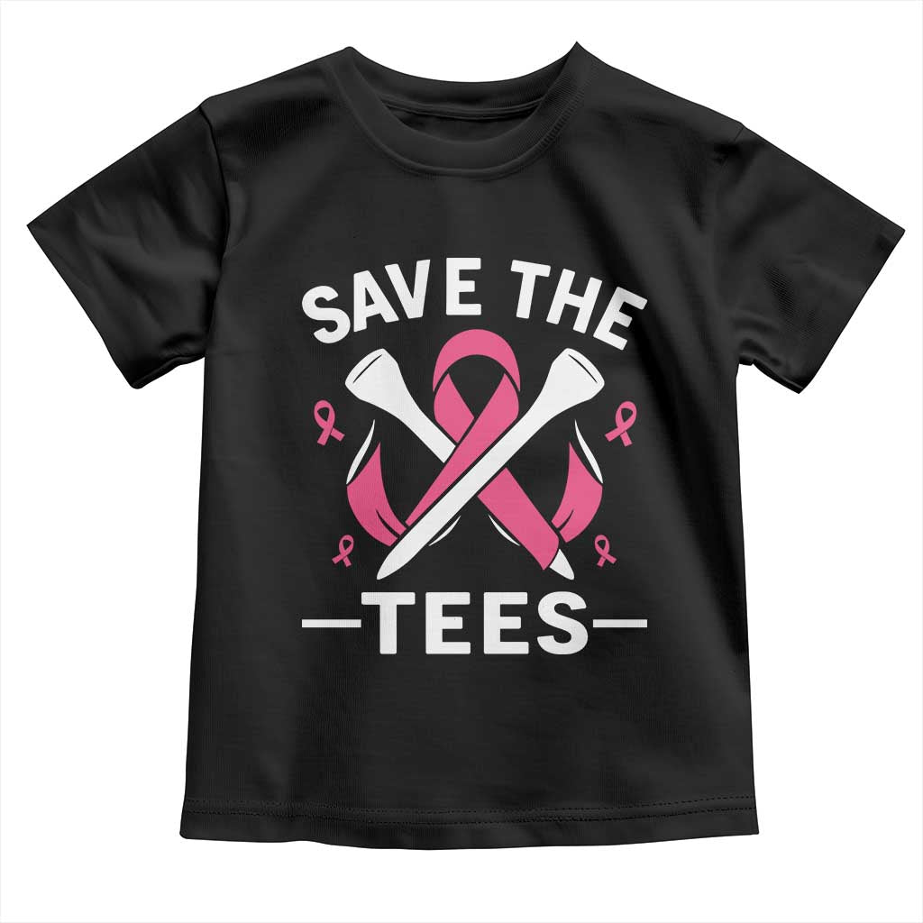 Breast Cancer Awareness Pink Ribbon Golf Toddler T Shirt Funny Save The Tees TS10 Black Print Your Wear