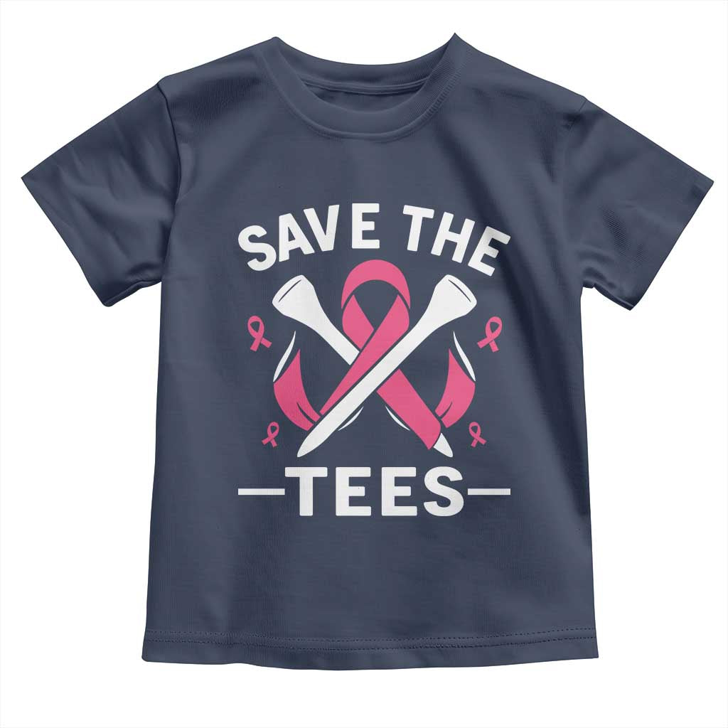 Breast Cancer Awareness Pink Ribbon Golf Toddler T Shirt Funny Save The Tees TS10 Navy Print Your Wear