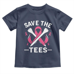 Breast Cancer Awareness Pink Ribbon Golf Toddler T Shirt Funny Save The Tees TS10 Navy Print Your Wear