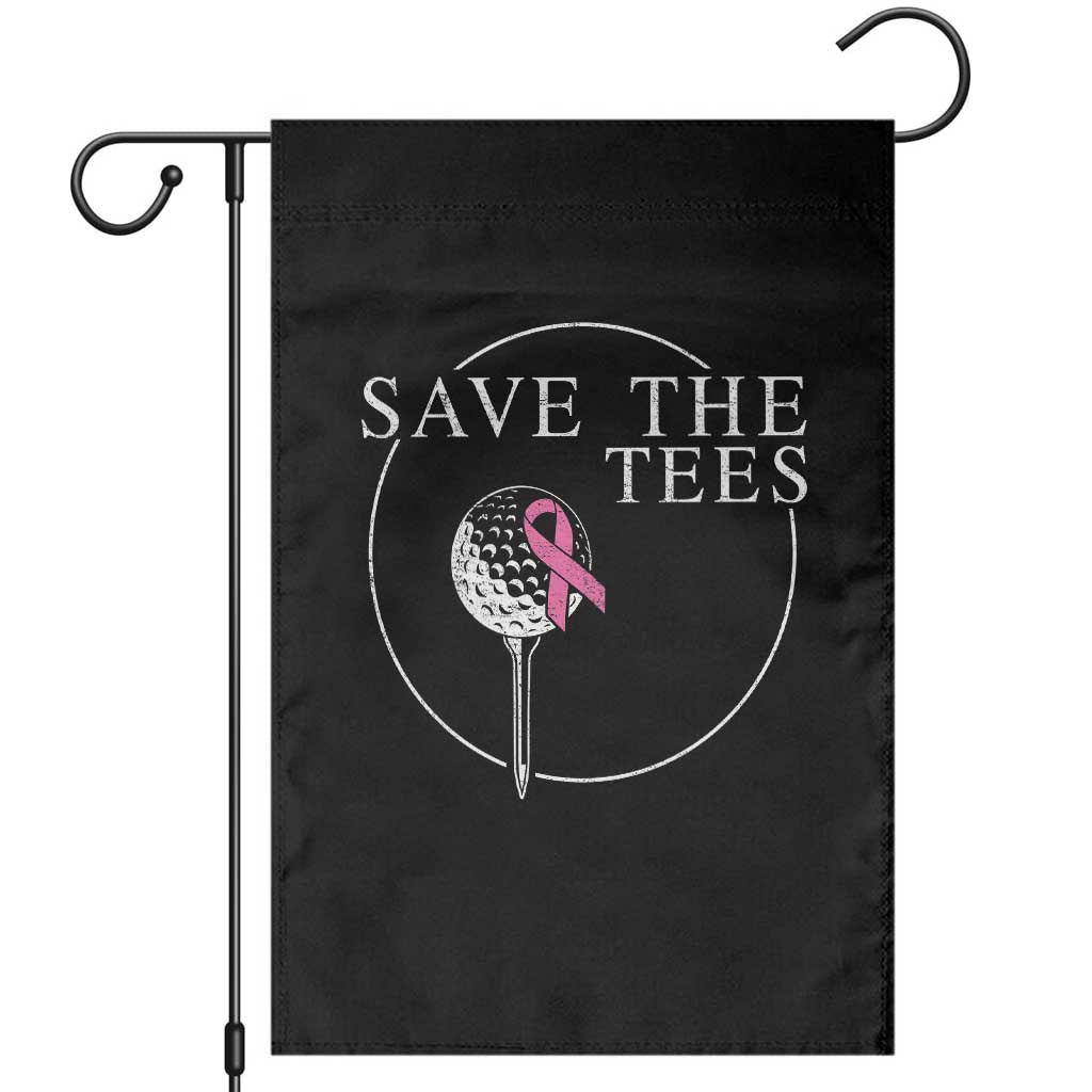 Breast Cancer Awareness Golf Garden Flag Pink Ribbon Save The Tees Fundraiser Team TS10 Black Print Your Wear