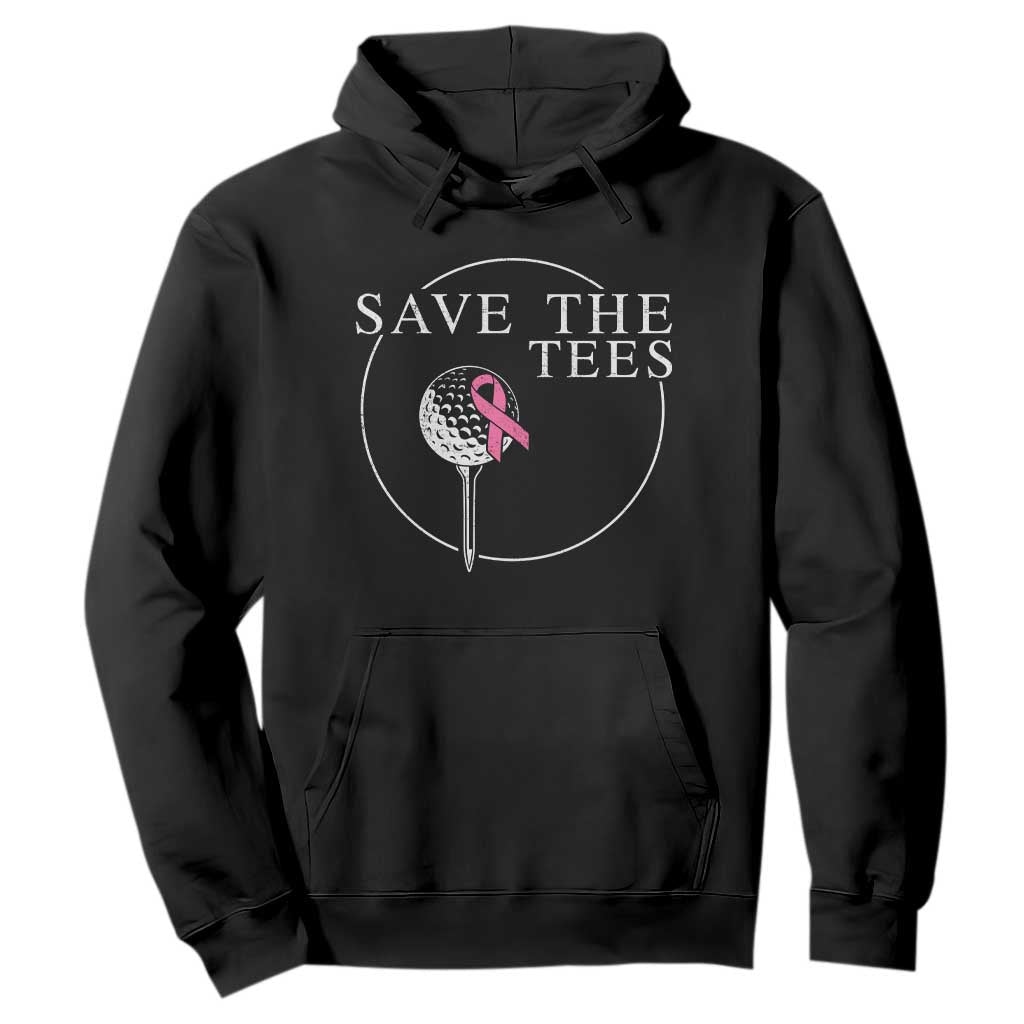 Breast Cancer Awareness Golf Hoodie Pink Ribbon Save The Tees Fundraiser Team - Print Your Wear
