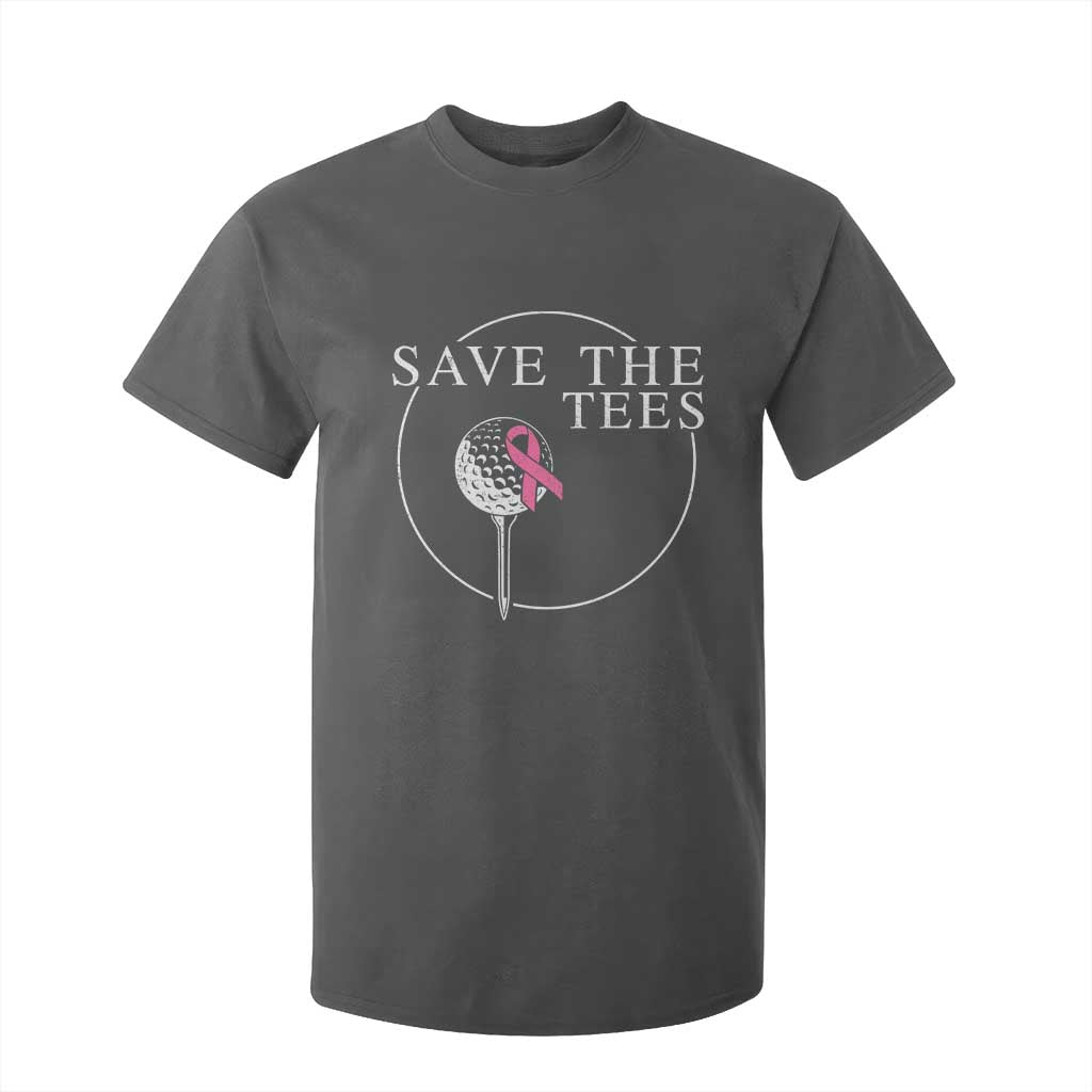 Breast Cancer Awareness Golf T Shirt For Kid Pink Ribbon Save The Tees Fundraiser Team TS10 Dark Heather Print Your Wear