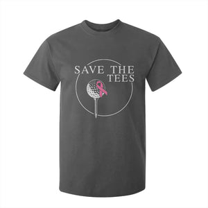 Breast Cancer Awareness Golf T Shirt For Kid Pink Ribbon Save The Tees Fundraiser Team TS10 Dark Heather Print Your Wear