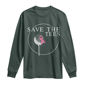 Breast Cancer Awareness Golf Long Sleeve Shirt Pink Ribbon Save The Tees Fundraiser Team TS10 Dark Forest Green Print Your Wear