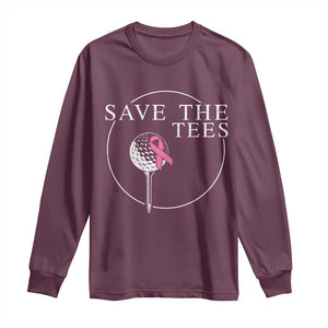 Breast Cancer Awareness Golf Long Sleeve Shirt Pink Ribbon Save The Tees Fundraiser Team TS10 Maroon Print Your Wear