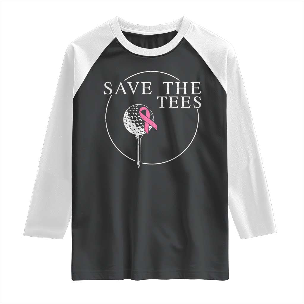 Breast Cancer Awareness Golf Raglan Shirt Pink Ribbon Save The Tees Fundraiser Team - Print Your Wear