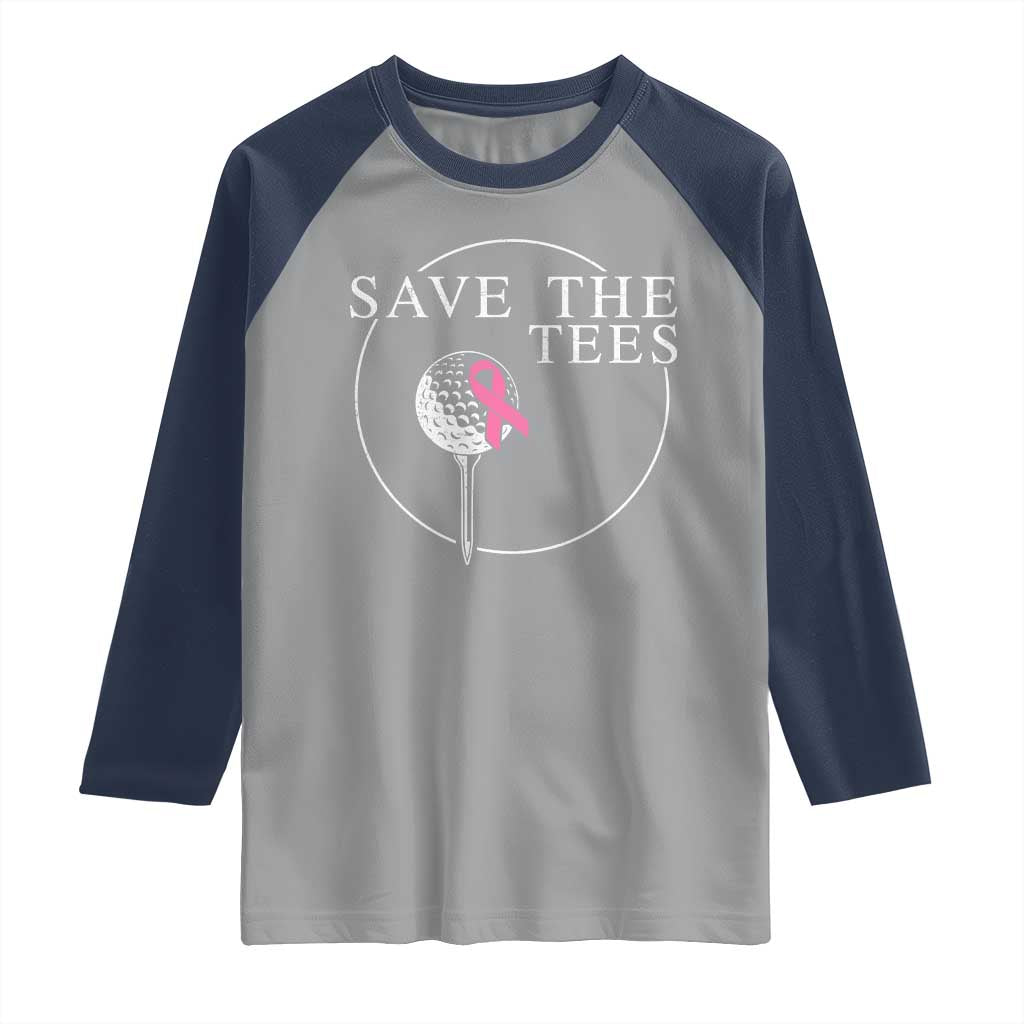Breast Cancer Awareness Golf Raglan Shirt Pink Ribbon Save The Tees Fundraiser Team TS10 Sport Gray Navy Print Your Wear