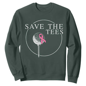Breast Cancer Awareness Golf Sweatshirt Pink Ribbon Save The Tees Fundraiser Team TS10 Dark Forest Green Print Your Wear