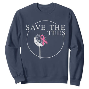 Breast Cancer Awareness Golf Sweatshirt Pink Ribbon Save The Tees Fundraiser Team TS10 Navy Print Your Wear