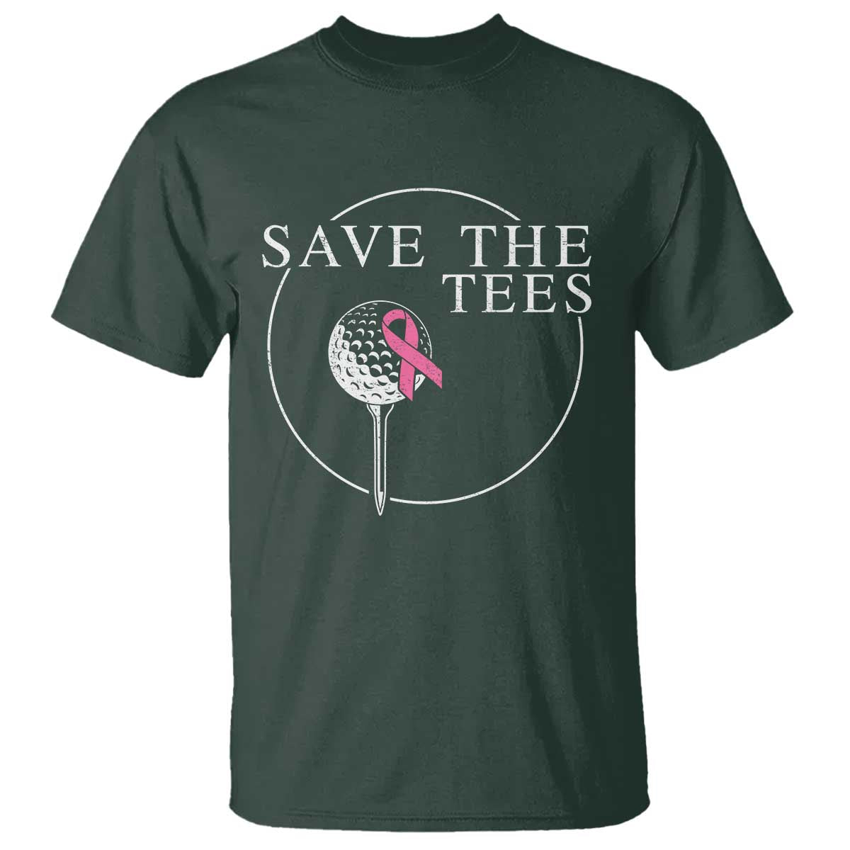 Breast Cancer Awareness Golf T Shirt Pink Ribbon Save The Tees Fundraiser Team TS10 Dark Forest Green Print Your Wear