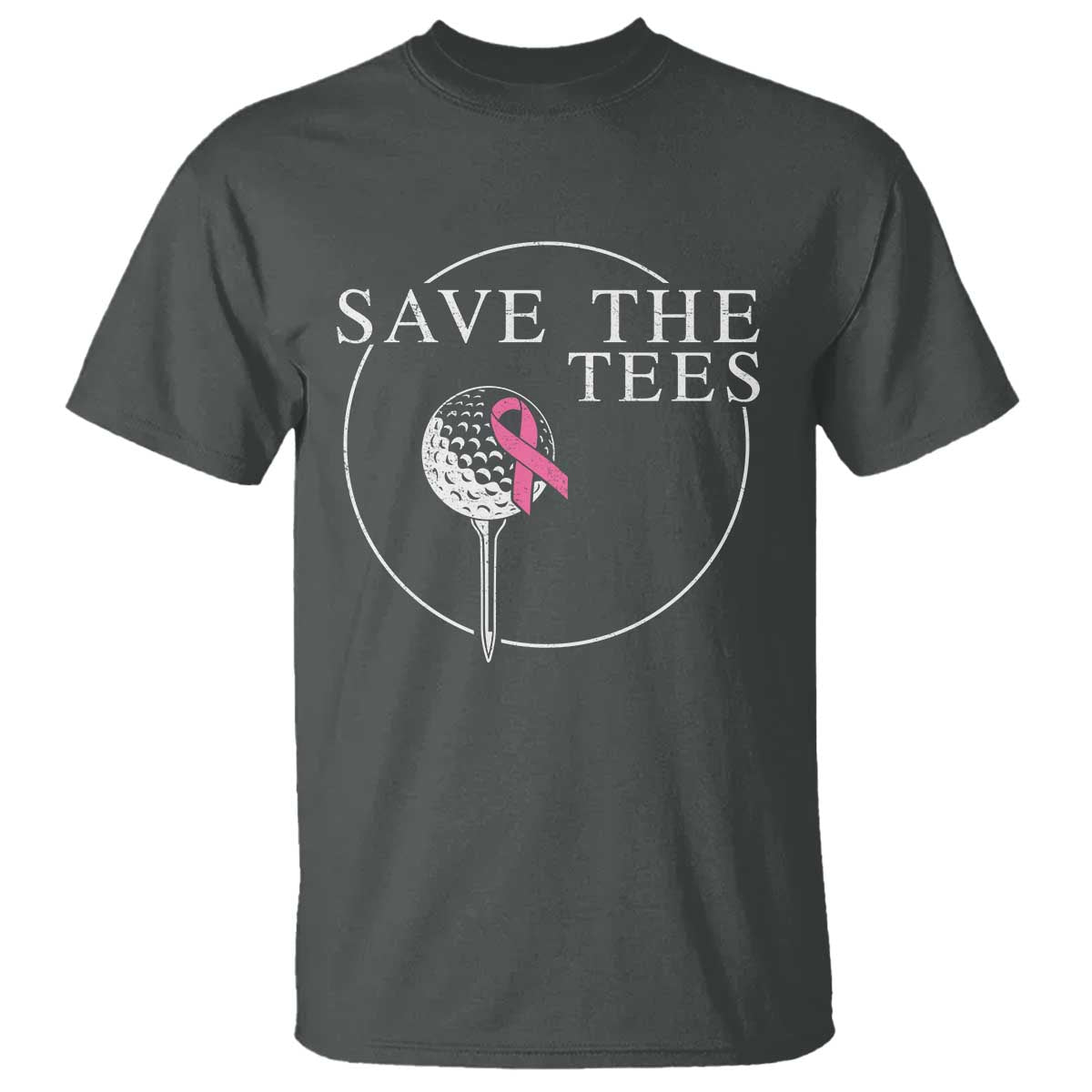 Breast Cancer Awareness Golf T Shirt Pink Ribbon Save The Tees Fundraiser Team TS10 Dark Heather Print Your Wear