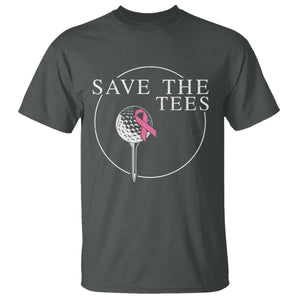 Breast Cancer Awareness Golf T Shirt Pink Ribbon Save The Tees Fundraiser Team TS10 Dark Heather Print Your Wear