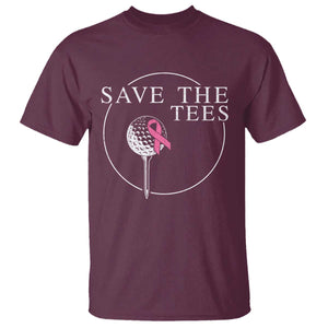Breast Cancer Awareness Golf T Shirt Pink Ribbon Save The Tees Fundraiser Team TS10 Maroon Print Your Wear