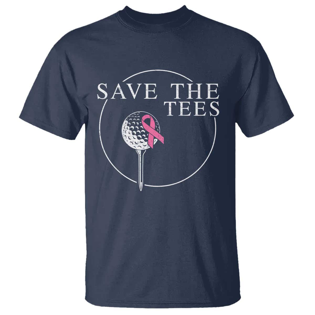 Breast Cancer Awareness Golf T Shirt Pink Ribbon Save The Tees Fundraiser Team TS10 Navy Print Your Wear