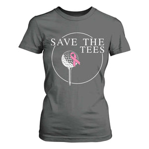 Breast Cancer Awareness Golf T Shirt For Women Pink Ribbon Save The Tees Fundraiser Team TS10 Dark Heather Print Your Wear