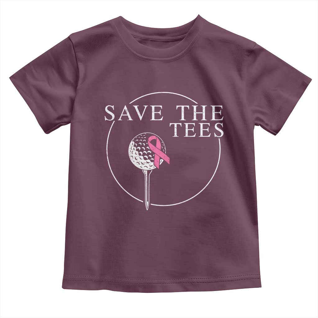 Breast Cancer Awareness Golf Toddler T Shirt Pink Ribbon Save The Tees Fundraiser Team TS10 Maroon Print Your Wear