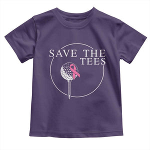 Breast Cancer Awareness Golf Toddler T Shirt Pink Ribbon Save The Tees Fundraiser Team TS10 Purple Print Your Wear