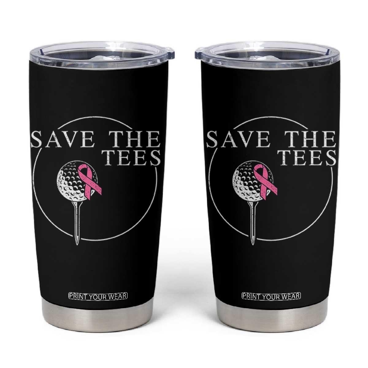 Breast Cancer Awareness Golf Tumbler Cup Pink Ribbon Save The Tees Fundraiser Team TS10 Black Print Your Wear