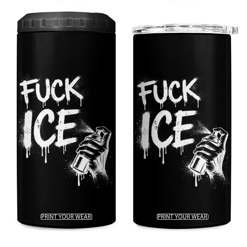 Fck Ice 4 in 1 Can Cooler Tumbler Vintage Graffiti No Human is Illegal TS10 One Size: 16 oz Black Print Your Wear