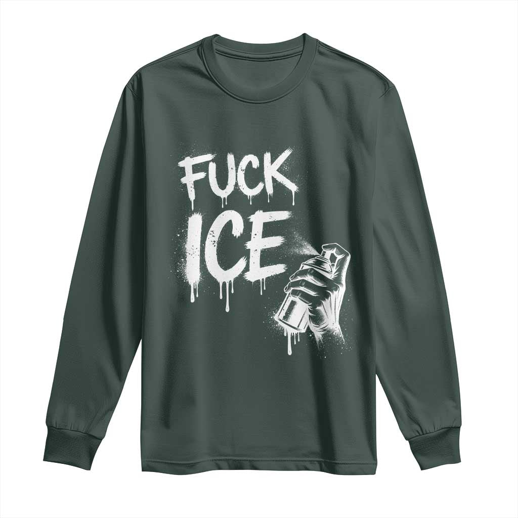 Fck Ice Long Sleeve Shirt Vintage Graffiti No Human is Illegal TS10 Dark Forest Green Print Your Wear