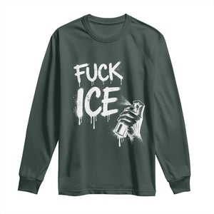 Fck Ice Long Sleeve Shirt Vintage Graffiti No Human is Illegal TS10 Dark Forest Green Print Your Wear