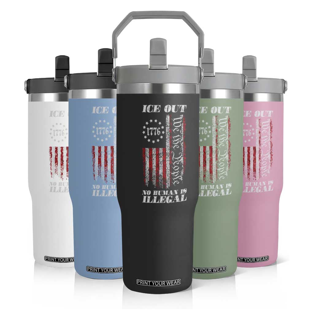 Ice Out No Human Is Illegal Flip Straw Tumbler Vintage Old 1776 US Flag TS10 Print Your Wear