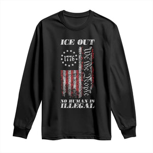 Ice Out No Human Is Illegal Long Sleeve Shirt Vintage Old 1776 US Flag TS10 Black Print Your Wear
