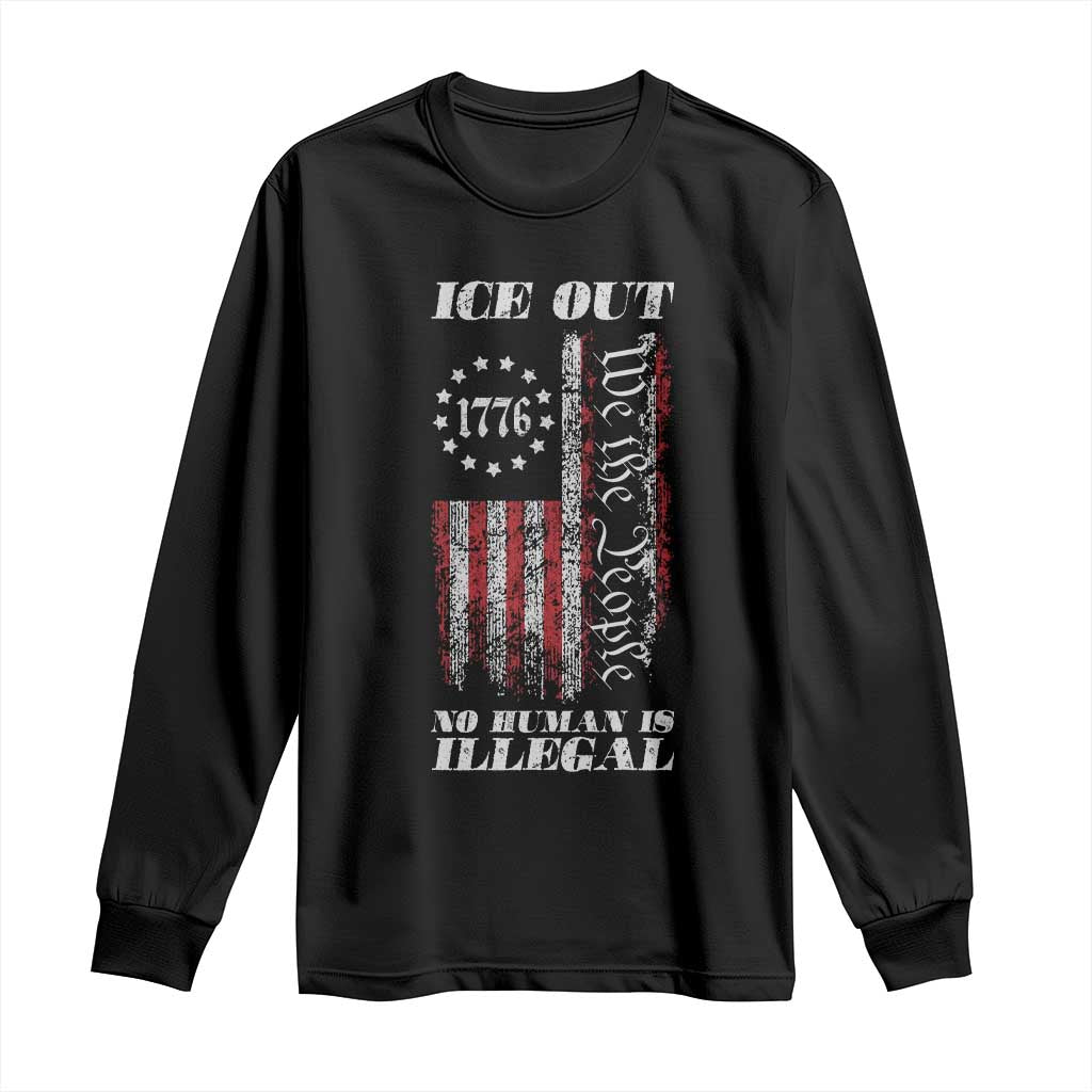 Ice Out No Human Is Illegal Long Sleeve Shirt Vintage Old 1776 US Flag TS10 Black Print Your Wear