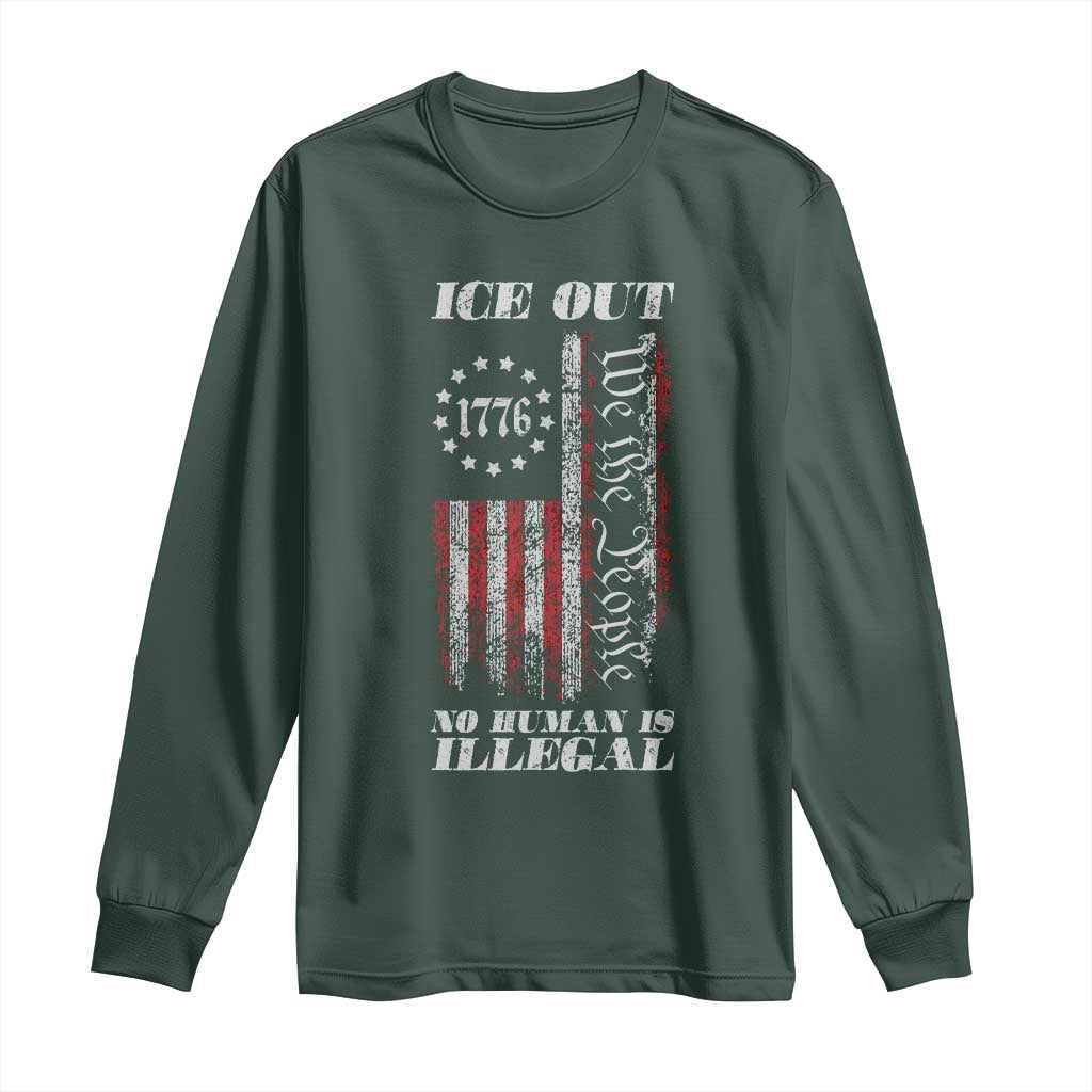 Ice Out No Human Is Illegal Long Sleeve Shirt Vintage Old 1776 US Flag TS10 Dark Forest Green Print Your Wear