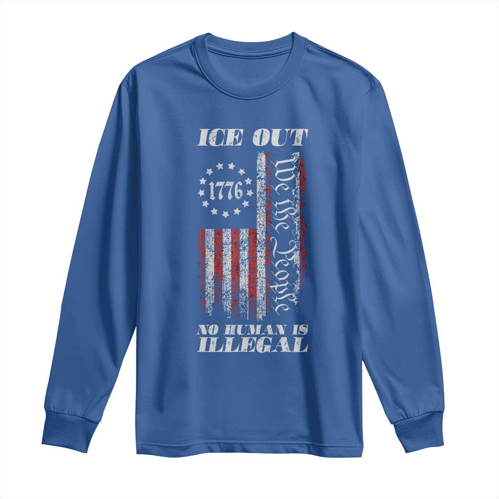 Ice Out No Human Is Illegal Long Sleeve Shirt Vintage Old 1776 US Flag TS10 Royal Blue Print Your Wear