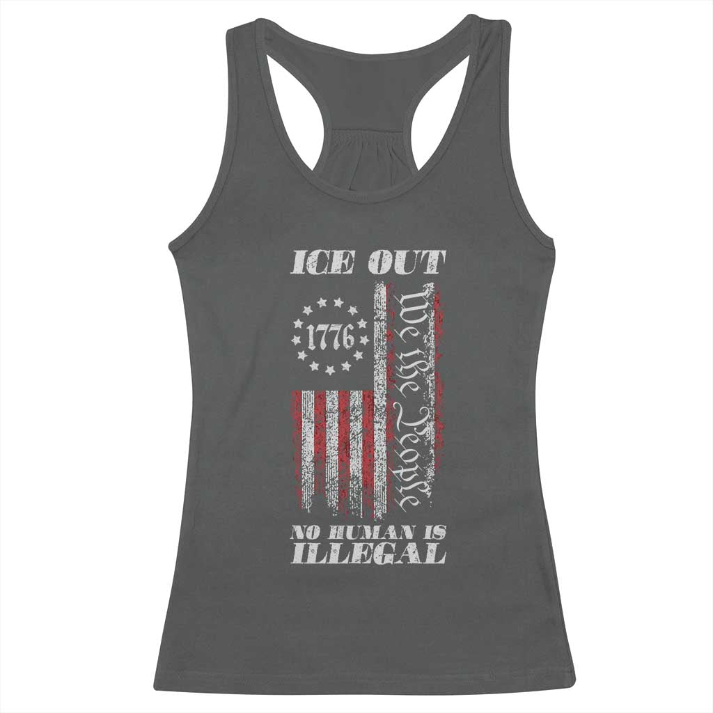 Ice Out No Human Is Illegal Racerback Tank Top Vintage Old 1776 US Flag TS10 Dark Heather Print Your Wear