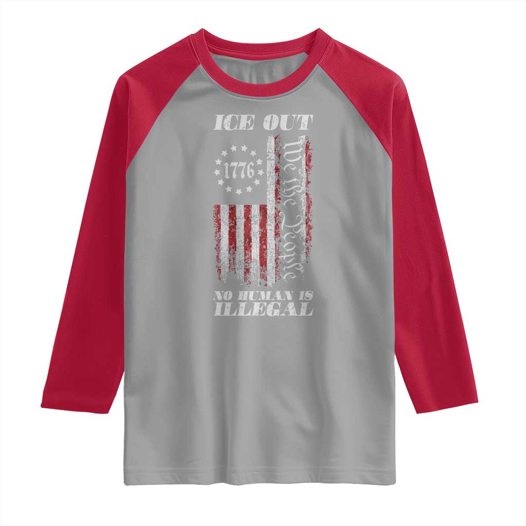 Ice Out No Human Is Illegal Raglan Shirt Vintage Old 1776 US Flag TS10 Sport Gray Red Print Your Wear