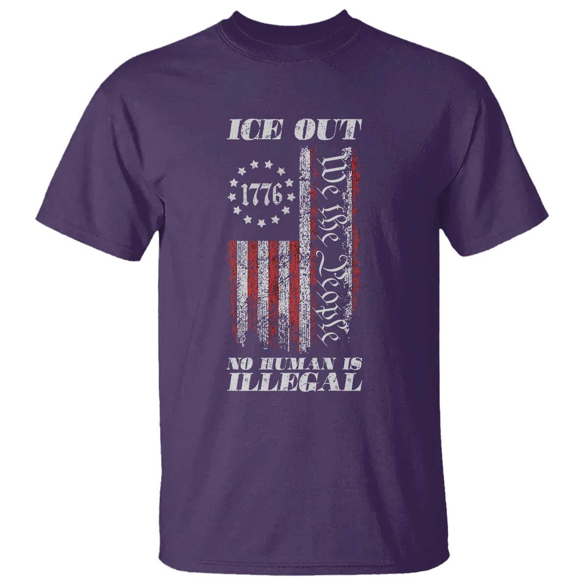 Ice Out No Human Is Illegal T Shirt Vintage Old 1776 US Flag TS10 Purple Print Your Wear