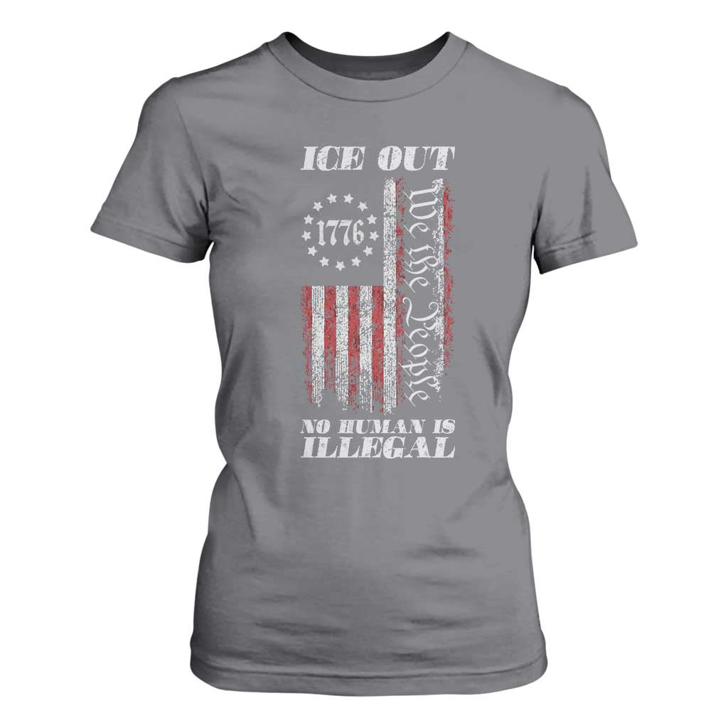 Ice Out No Human Is Illegal T Shirt For Women Vintage Old 1776 US Flag TS10 Charcoal Print Your Wear