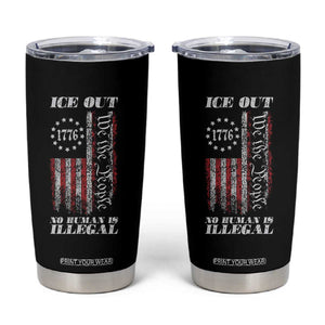 Ice Out No Human Is Illegal Tumbler Cup Vintage Old 1776 US Flag TS10 Black Print Your Wear