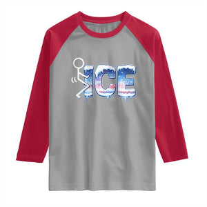 Fck Ice Raglan Shirt Sarcastic Immigration Protest TS10 Sport Gray Red Print Your Wear