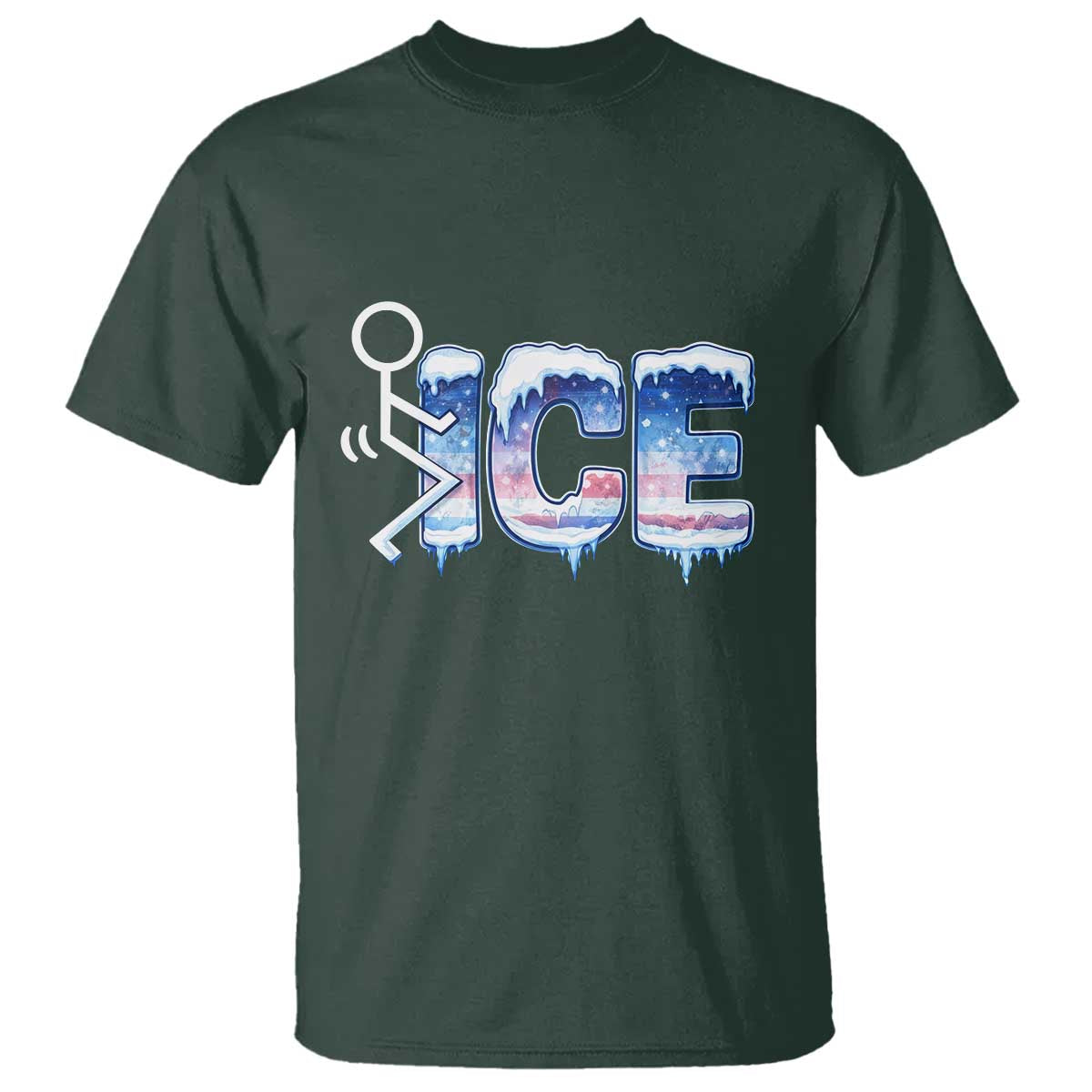 Fck Ice T Shirt Sarcastic Immigration Protest TS10 Dark Forest Green Print Your Wear