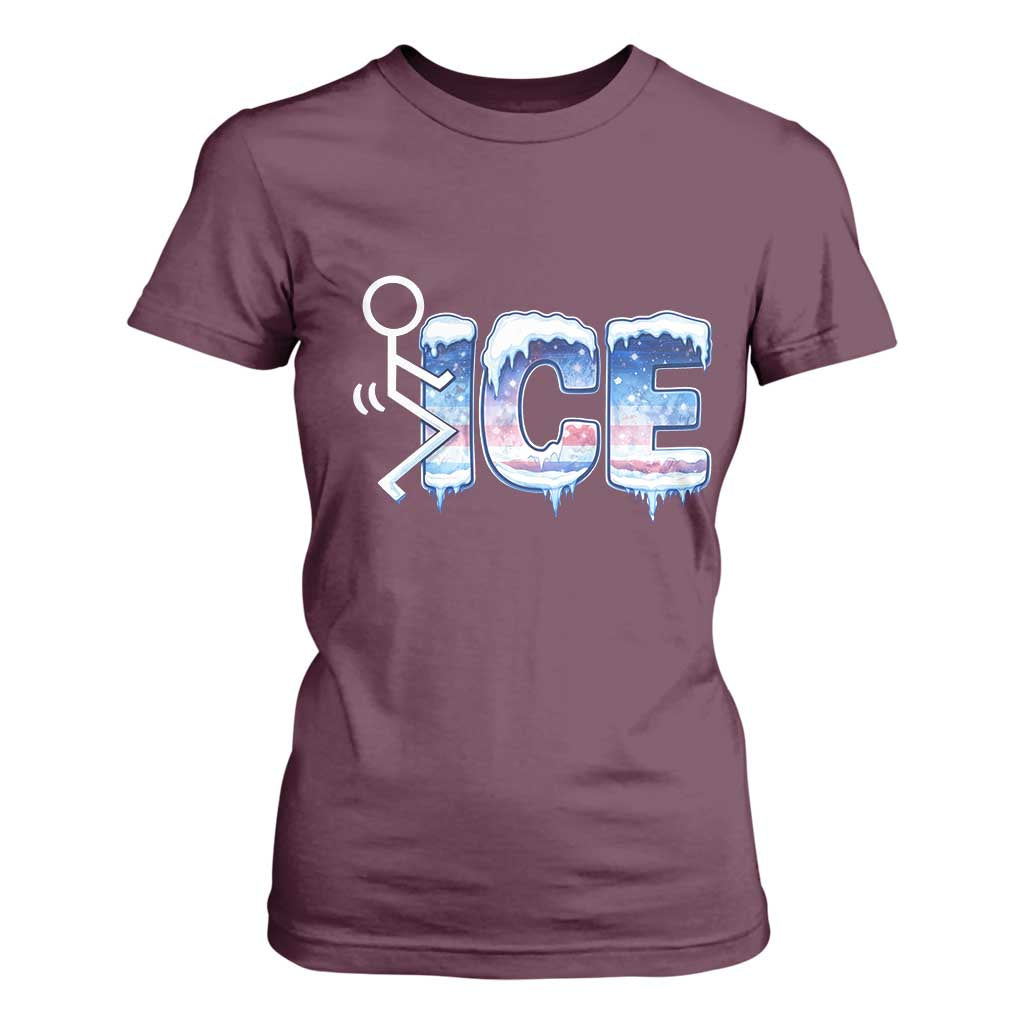 Fck Ice T Shirt For Women Sarcastic Immigration Protest TS10 Maroon Print Your Wear