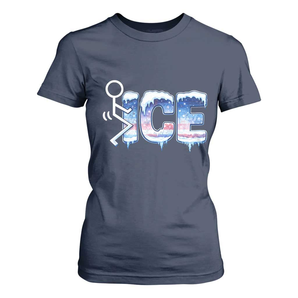Fck Ice T Shirt For Women Sarcastic Immigration Protest TS10 Navy Print Your Wear