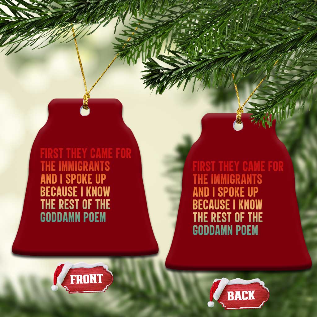 First They Came For The Immigrants Ceramic Ornament Retro Human Rights Protest TS10 Print Your Wear