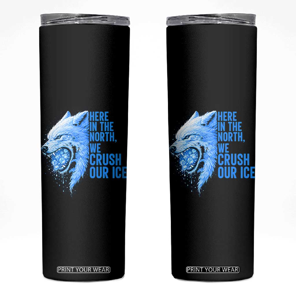 Crush Ice Skinny Tumbler Wolf Human Rights Protest TS10 Black Print Your Wear