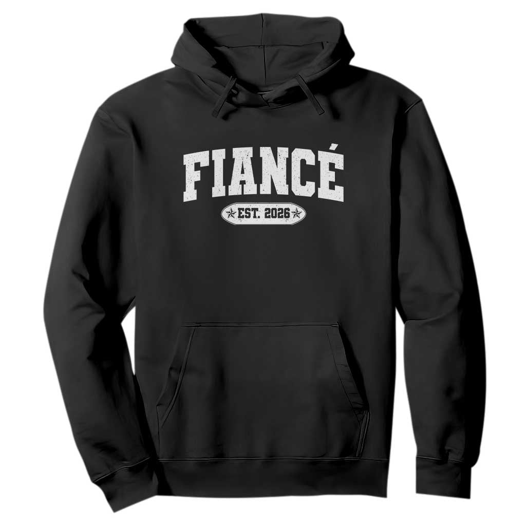 Fiance Est 2026 Hoodie Future Mr. and Mrs. Boyfriend Engagement Gift TS10 Black Print Your Wear