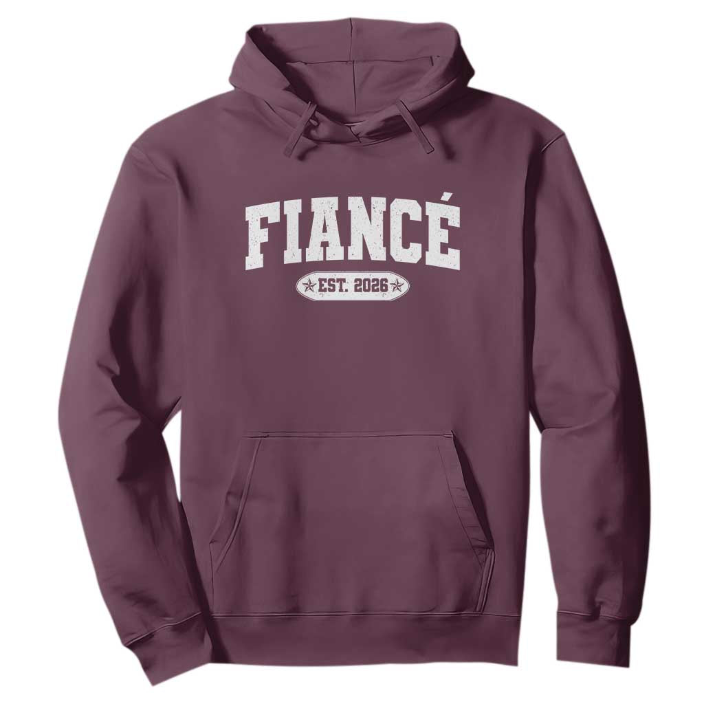 Fiance Est 2026 Hoodie Future Mr. and Mrs. Boyfriend Engagement Gift TS10 Maroon Print Your Wear