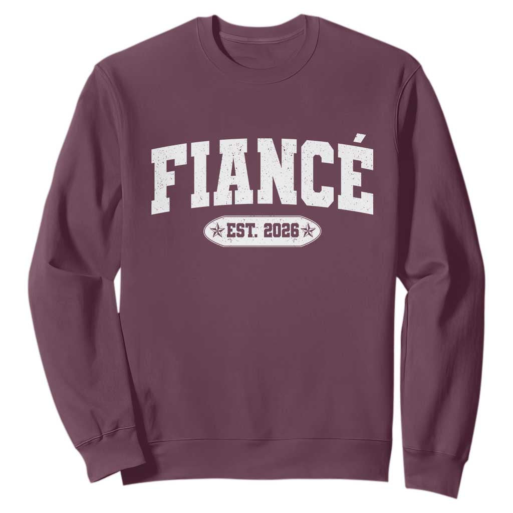 Fiance Est 2026 Sweatshirt Future Mr. and Mrs. Boyfriend Engagement Gift TS10 Maroon Print Your Wear