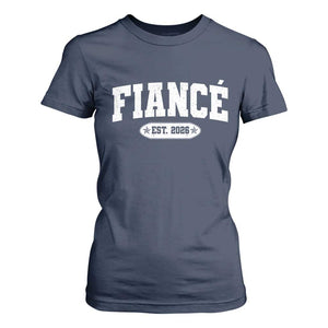Fiance Est 2026 T Shirt For Women Future Mr. and Mrs. Boyfriend Engagement Gift TS10 Navy Print Your Wear