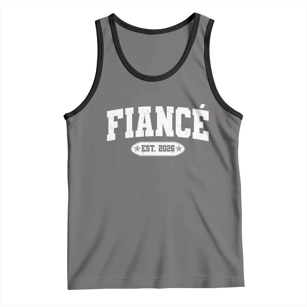 Fiance Est 2026 Tank Top Future Mr. and Mrs. Boyfriend Engagement Gift TS10 Deep Heather Black Print Your Wear