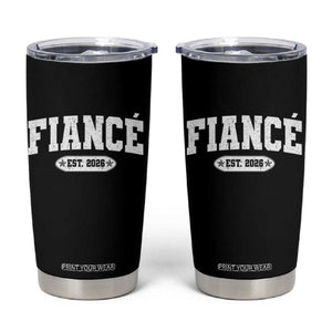 Fiance Est 2026 Tumbler Cup Future Mr. and Mrs. Boyfriend Engagement Gift TS10 Black Print Your Wear