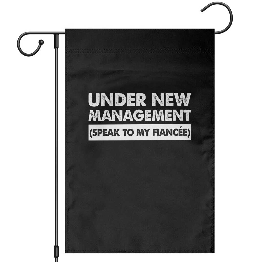 Funny Fiancé Garden Flag Engagement Gift For Fiance Bachelor Party TS10 Black Print Your Wear